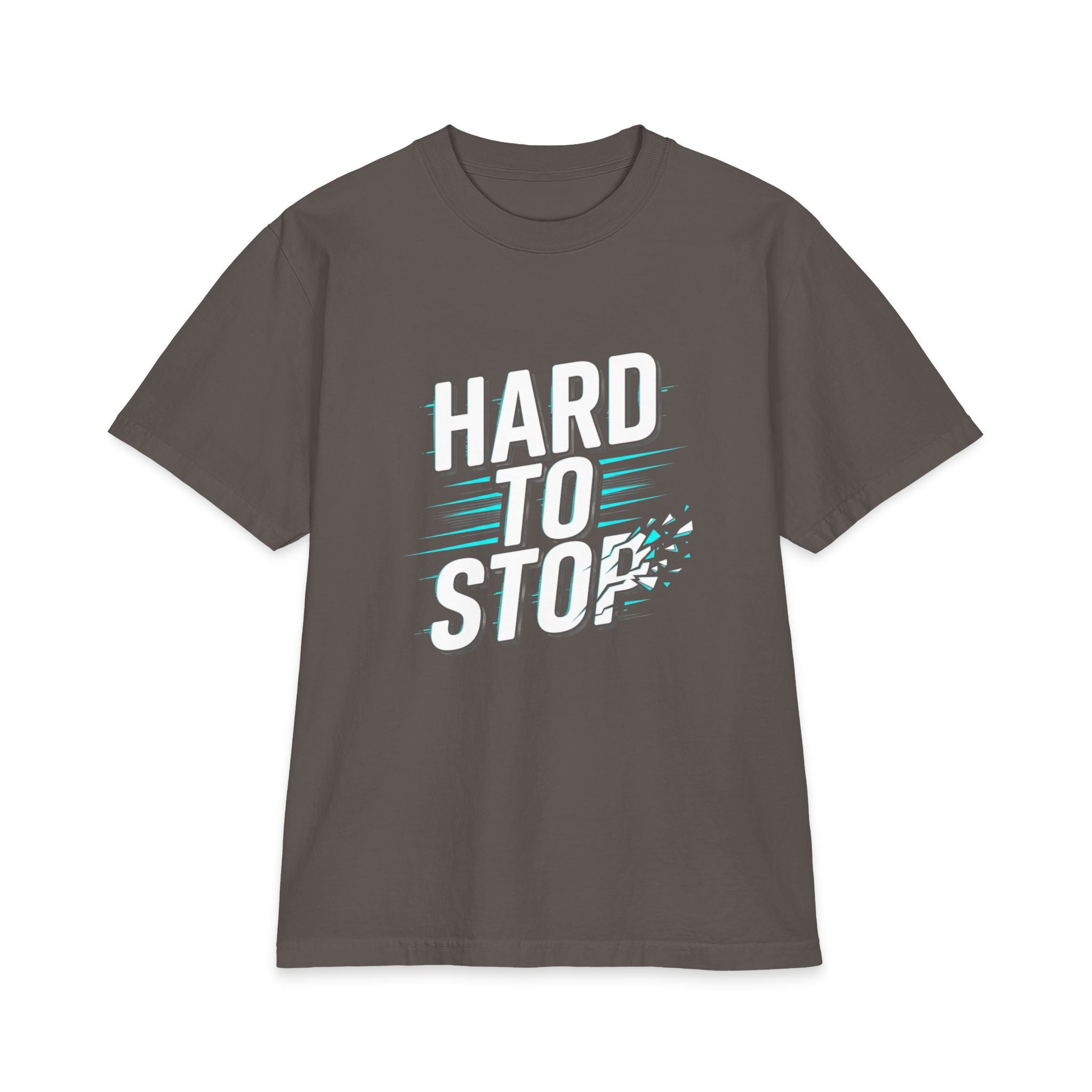 Hard To Stop Graphic T-Shirt — Motivational Athletic Tee