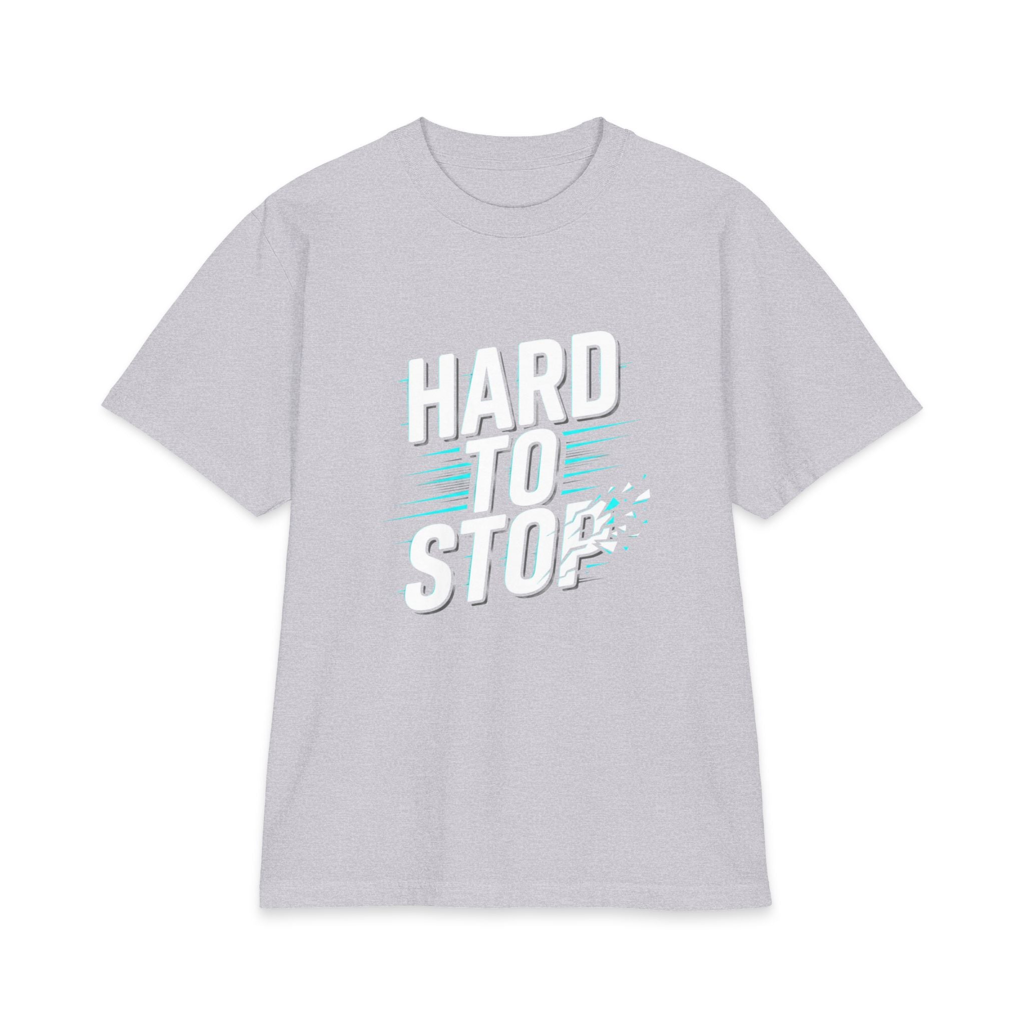 Hard To Stop Graphic T-Shirt — Motivational Athletic Tee