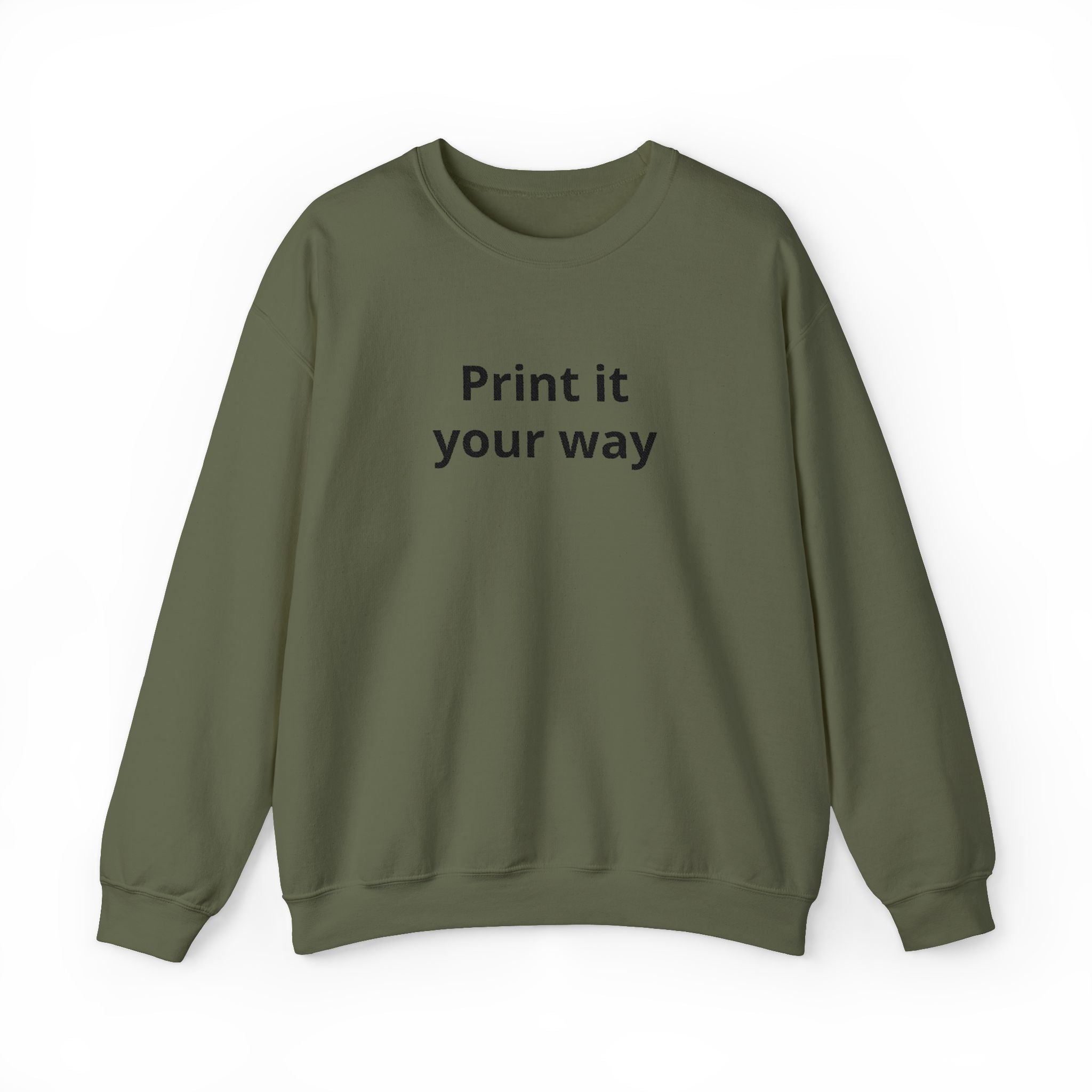 Crewneck Sweatshirt — "Print It Your Way" Minimal Customizable Pullover